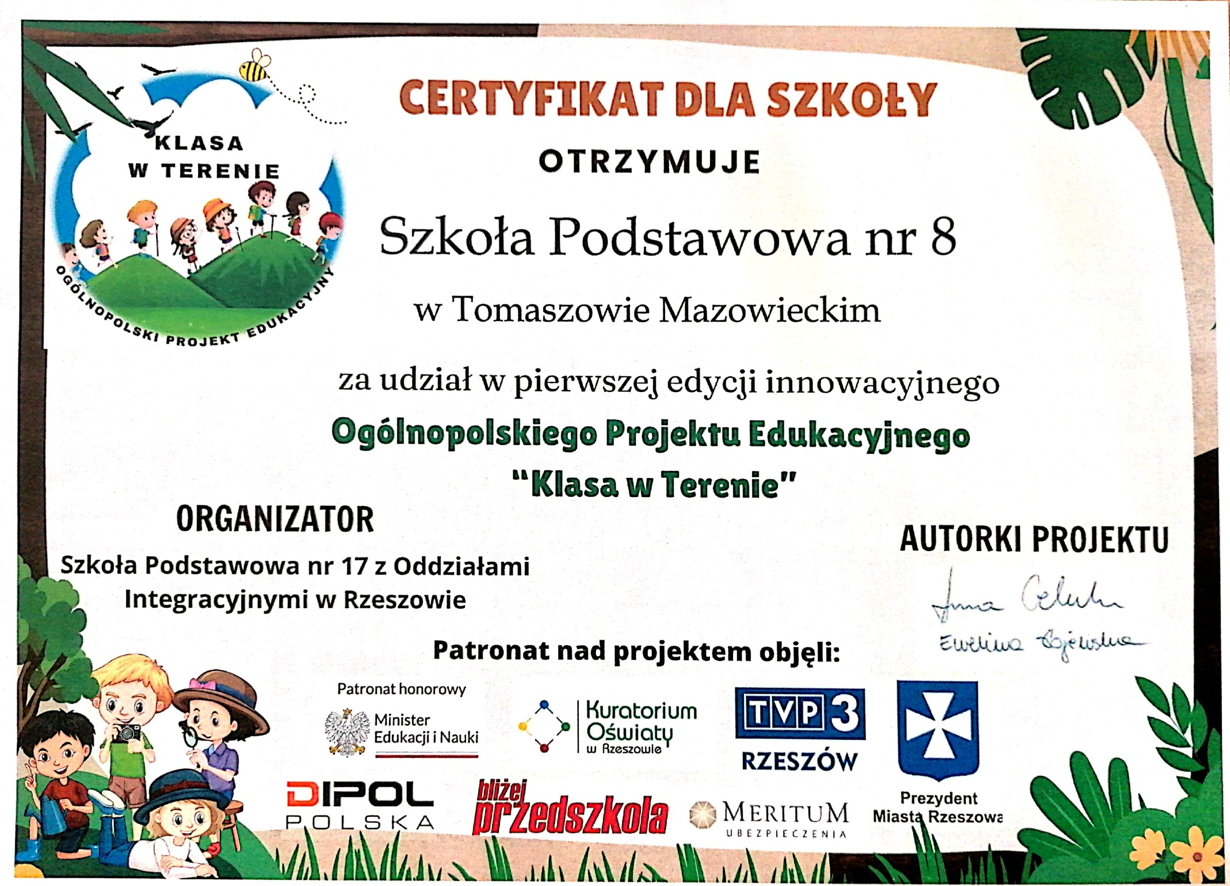 Dyplomy za udział w Ogólnopolskim Projekcie Edukacyjnym „Klasa w terenie”