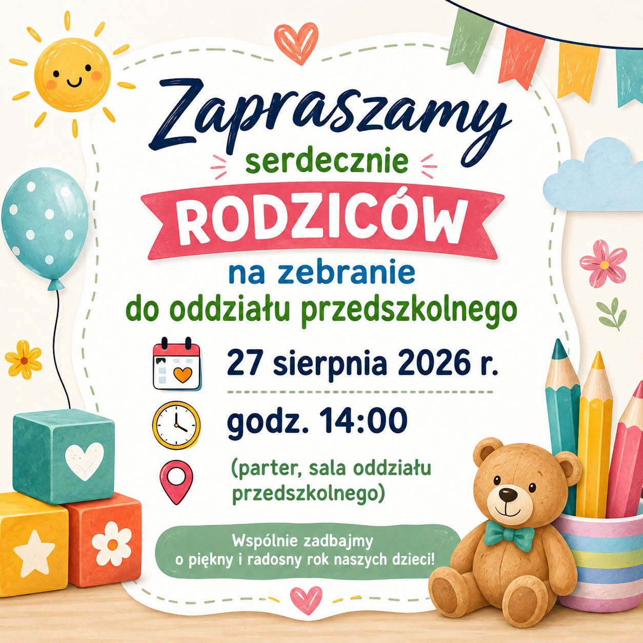 Ogłoszenie o zebraniu z Rodzicami przedszkolak&oacute;w