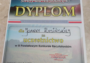 III Powiatowy Konkurs Recytatorski STROFY DLA NIEPODLEGŁEJ - dyplom