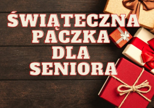 Świąteczna paczka dla seniora