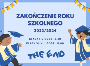 Zakończenie roku szkolnego 2023/2024