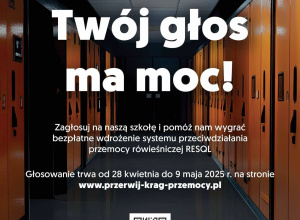 Plakat promujący projekt - „Przerwij krąg przemocy w swojej szkole”