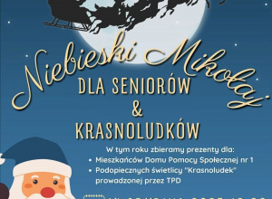 Plakat informacyjny - „Niebieski Mikołaj dla Seniorów & Krasnoludków”