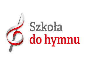 „Szkoła do hymnu”