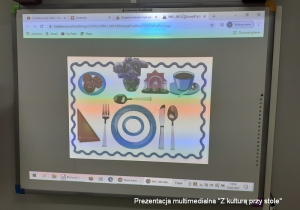 Prezentacja multimedialna „Z kulturą przy stole"