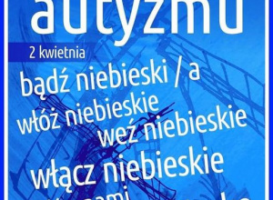 Światowy Dzień Świadomości Autyzmu