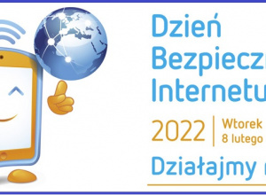 Dzień Bezpiecznego Internetu 2022