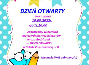 Dzień Otwarty 10 marca 2022 r.