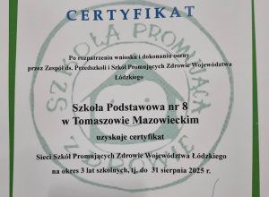 Certyfikat Wojewódzki Szkoły Promującej Zdrowie.